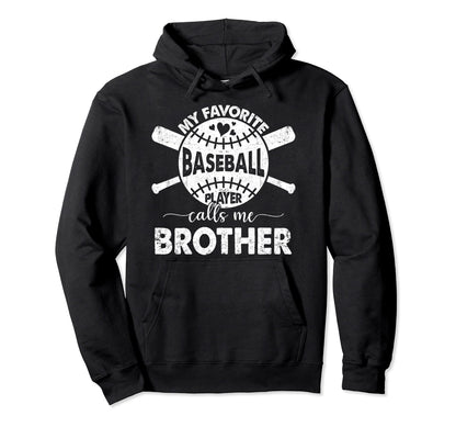 Proud To Be Called Brother My Favorite Hoodie - Trendy Graphic Unisex - T-Shirt, Sweatshirt, Hoodie