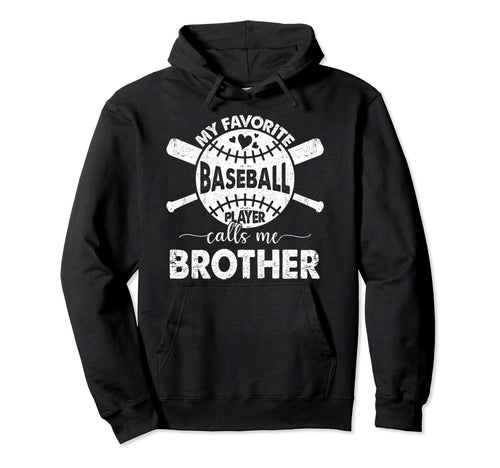 Proud To Be Called Brother My Favorite Hoodie - Trendy Graphic Unisex - T-Shirt, Sweatshirt, Hoodie