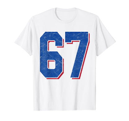 Number 67 Numbered Uniform Sports Team T-Shirt - Fun Novelty Design Unisex - T-Shirt, Sweatshirt, Hoodie