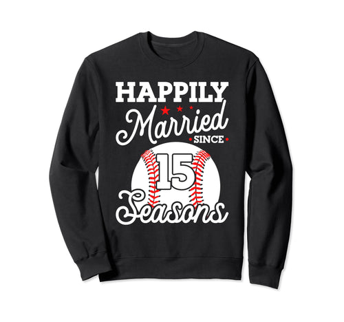 15Th Wedding Anniversary Baseball Sweatshirt - Custom Art Print Men Women - T-Shirt, Sweatshirt, Hoodie