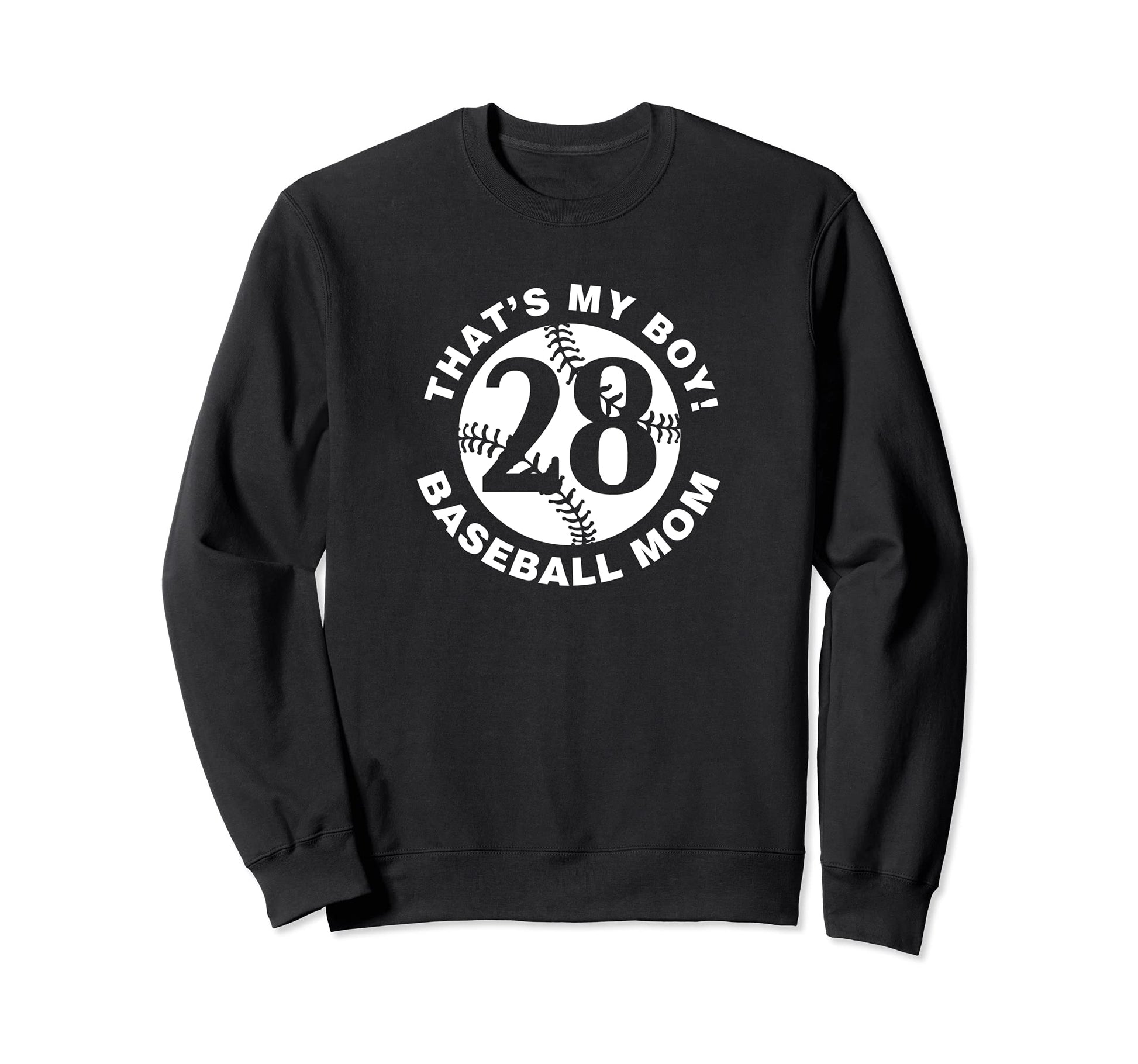 Thats My Baseball Mom 28 Sweatshirt - Aesthetic Graphic for Adults - T-Shirt, Sweatshirt, Hoodie