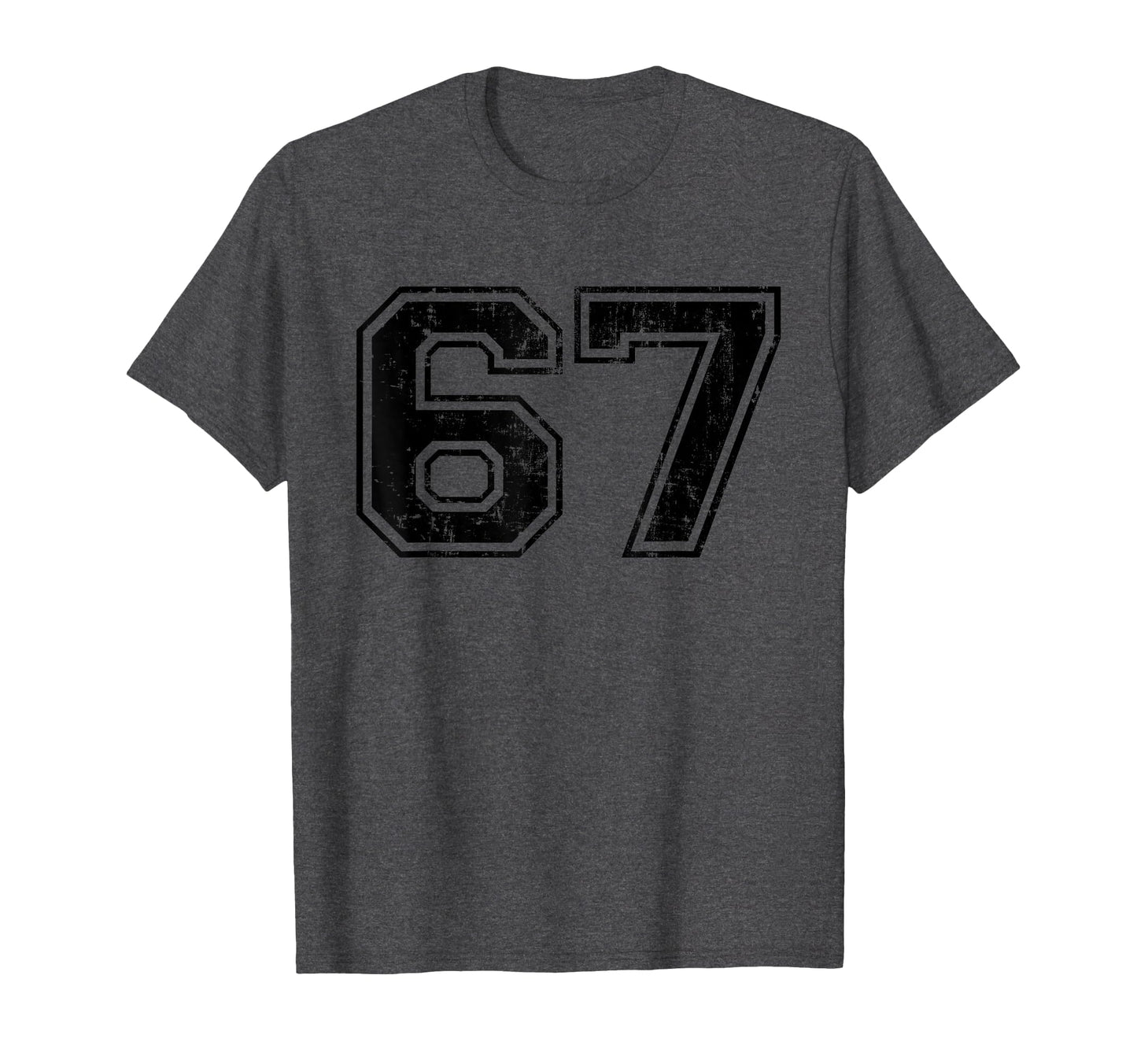 Number 67 Varsity Distressed Sport T-Shirt - Fun Novelty Design for Adults - T-Shirt, Sweatshirt, Hoodie