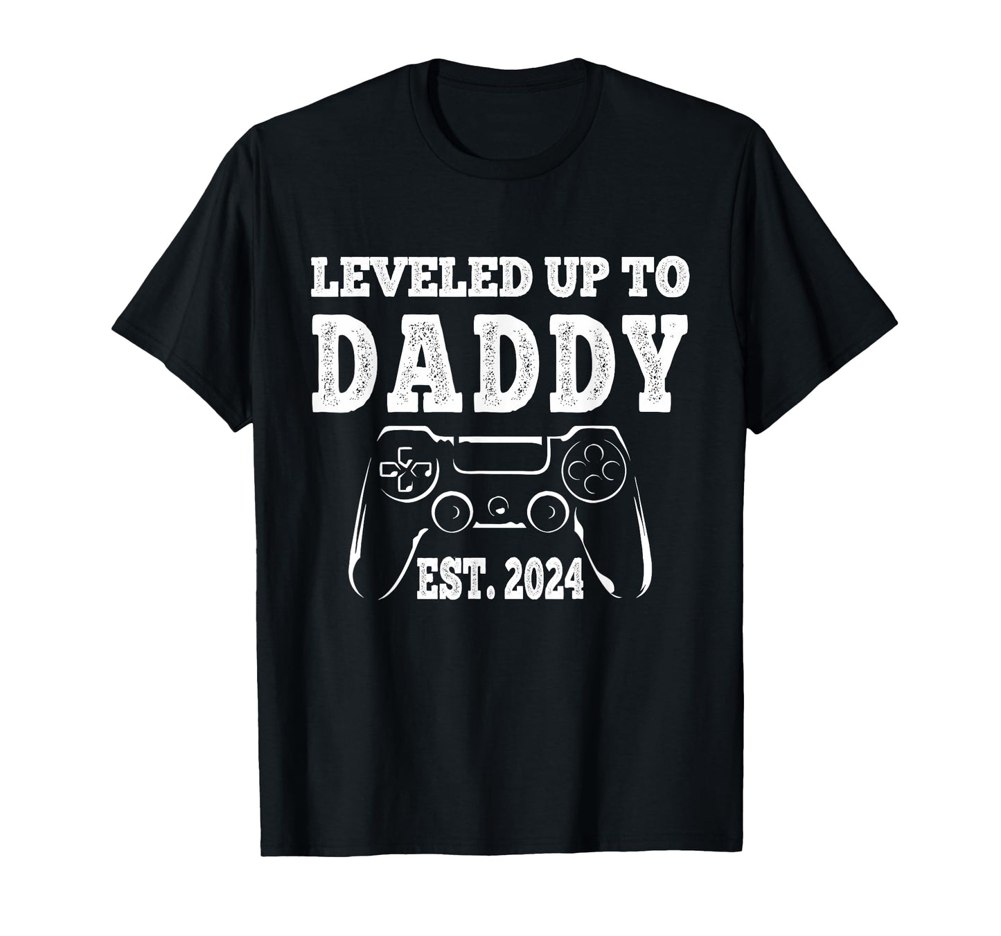 I Leveled Up To Dad 2024 Promoted T-Shirt - Aesthetic Graphic for Adults - T-Shirt, Sweatshirt, Hoodie