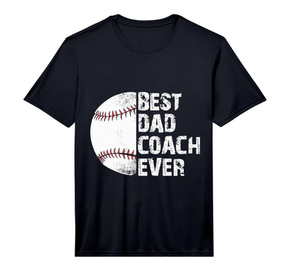 Mens Best Dad Coach Ever Baseball T-Shirt - Graphic Print Unisex - T-Shirt, Sweatshirt, Hoodie