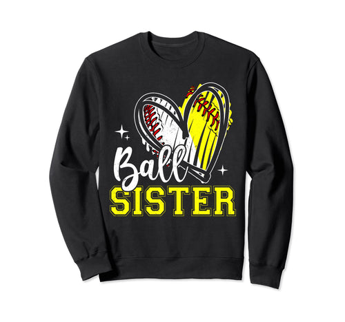Ball Sister Heart Baseball Softball Hoodie - Trendy Graphic for Adults - T-Shirt, Sweatshirt, Hoodie