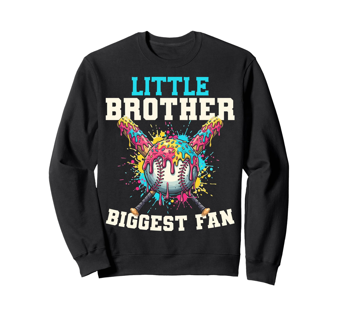 Little Brother Biggest Fan Baseball Sweatshirt - Custom Art Print Unisex - T-Shirt, Sweatshirt, Hoodie