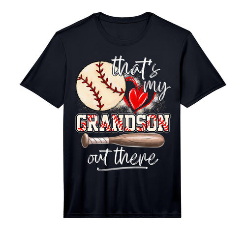 Thats My Grandson Out There T-Shirt - Casual Everyday Wear for Adults - T-Shirt, Sweatshirt, Hoodie