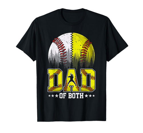 Dad Both Baseball Softball Fathers T-Shirt - Novelty Apparel for Adults - T-Shirt, Sweatshirt, Hoodie