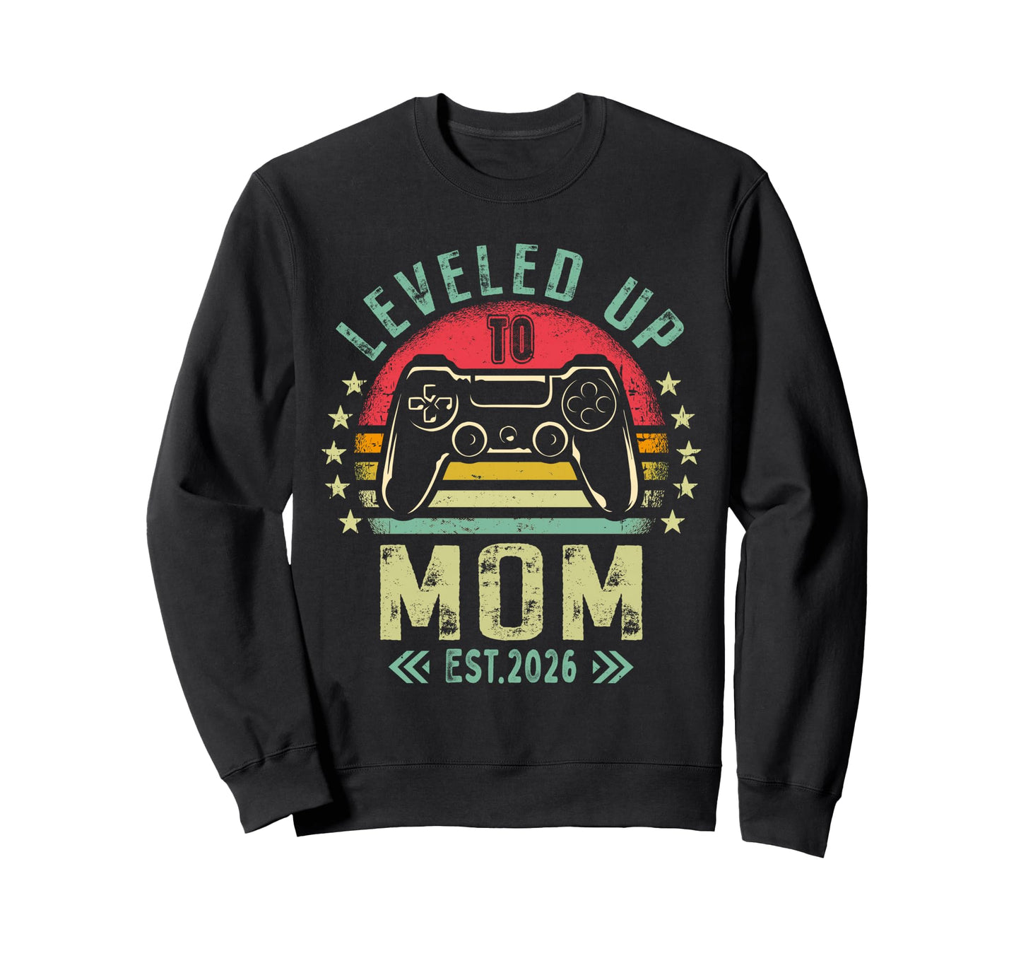 Womens Leveled Up To Mom Gamer Mommy Sweatshirt - Trendy Graphic Men Women - T-Shirt, Sweatshirt, Hoodie