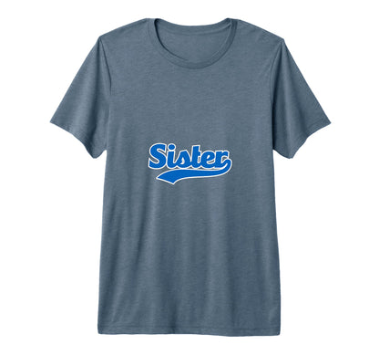 Sister Baseball Sis Brother Sports Team T-Shirt - Aesthetic Graphic Unisex - T-Shirt, Sweatshirt, Hoodie