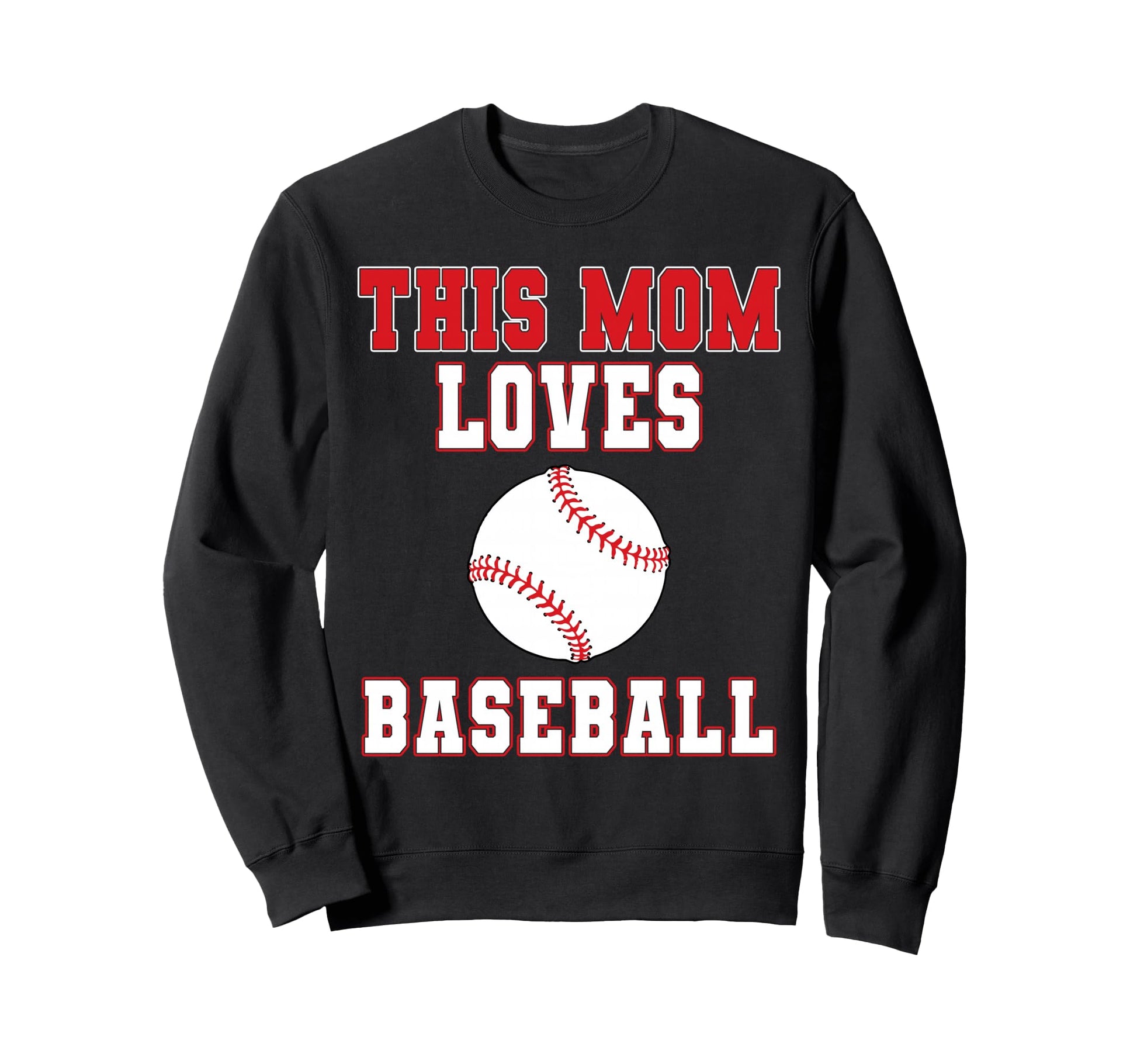 This Mom Loves Baseball Game Day Sports Sweatshirt - Unique Graphic Unisex - T-Shirt, Sweatshirt, Hoodie