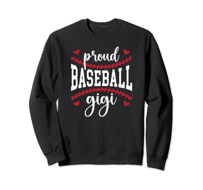 Proud Baseball Gigi Grandma Gigi Sweatshirt - Minimalist Print Men Women - T-Shirt, Sweatshirt, Hoodie