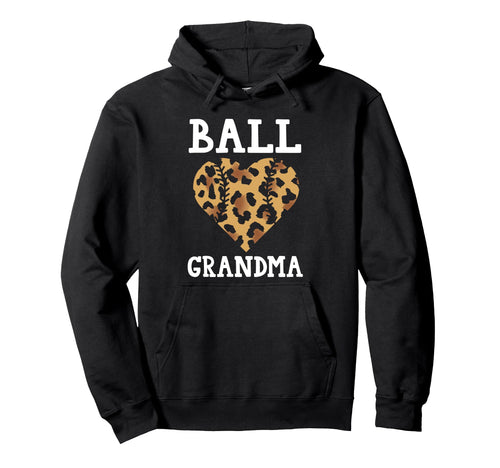 Ball Grandma Softball Hoodie - Novelty Apparel for Adults - T-Shirt, Sweatshirt, Hoodie