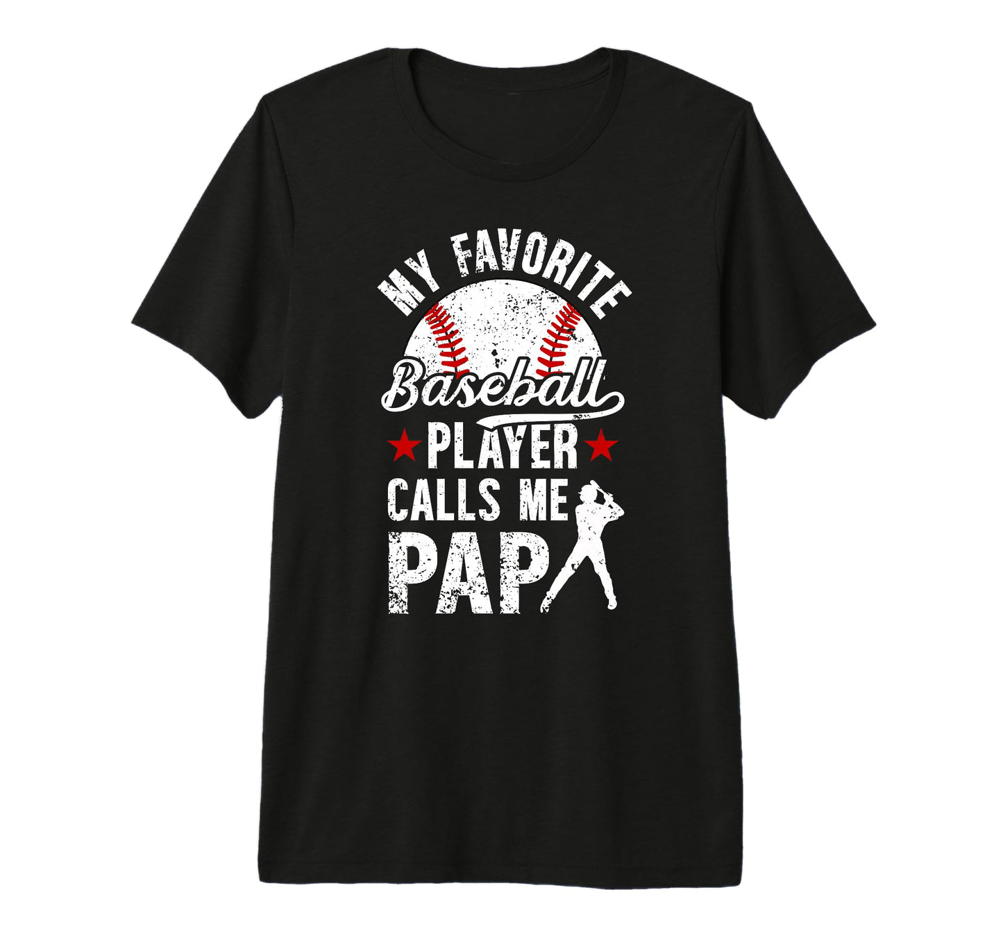 Mens My Favorite Baseball Player Pap T-Shirt - Custom Art Print for Adults - T-Shirt, Sweatshirt, Hoodie