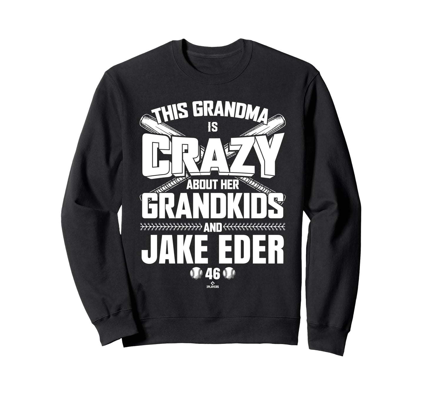 Grandma Crazy Jake Eder Chicago Sweatshirt - Novelty Apparel for Adults - T-Shirt, Sweatshirt, Hoodie