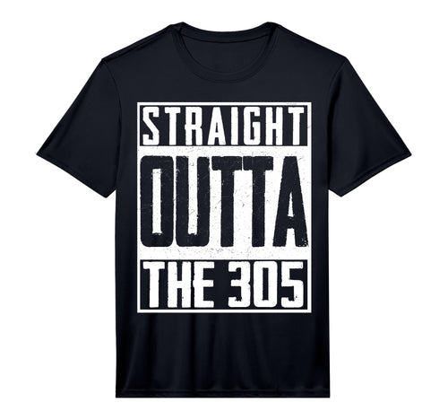 Mens Straight Outta 305 Miami T-Shirt - Aesthetic Graphic for Adults - T-Shirt, Sweatshirt, Hoodie