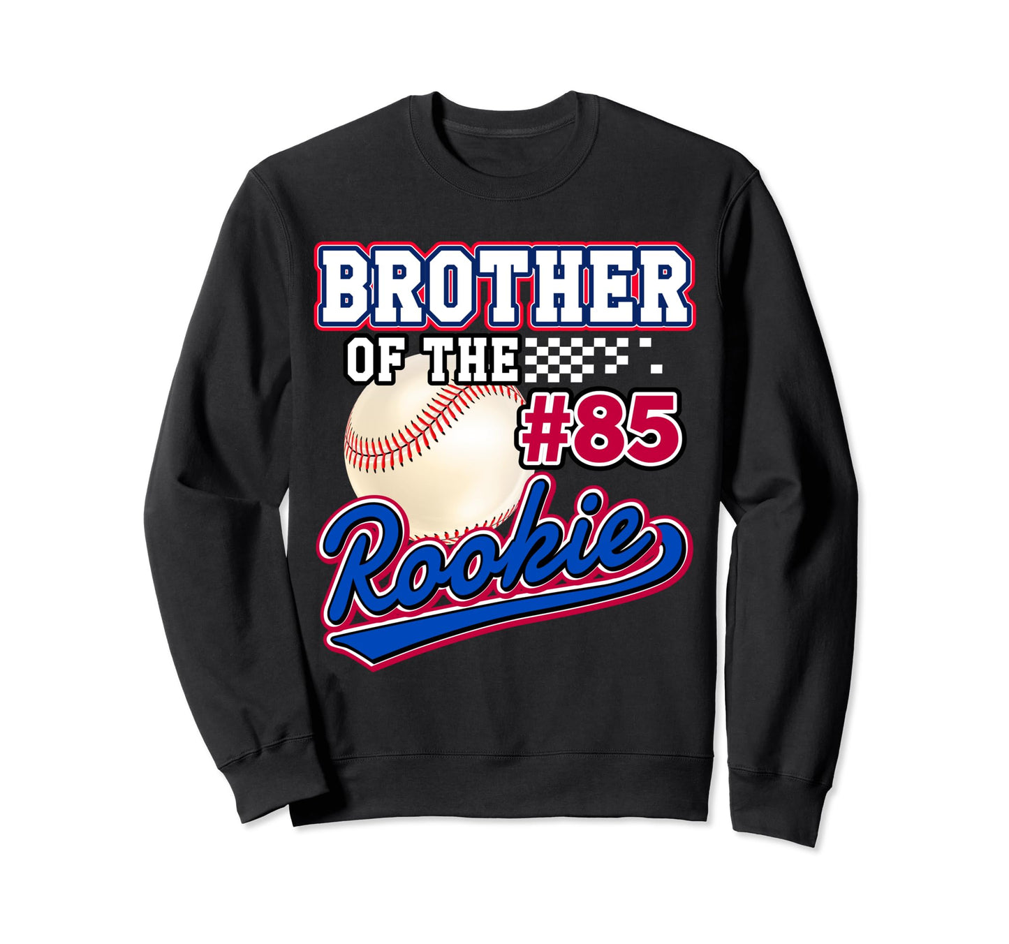 Brother Rookie 85Th Birthday Sweatshirt - Casual Everyday Wear for Adults - T-Shirt, Sweatshirt, Hoodie