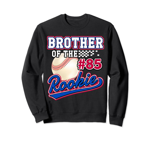 Brother Rookie 85Th Birthday Sweatshirt - Casual Everyday Wear for Adults - T-Shirt, Sweatshirt, Hoodie