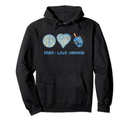 Peace Love Hanukkah Dreidel Hoodie - Unique Graphic for Adults - T-Shirt, Sweatshirt, Hoodie