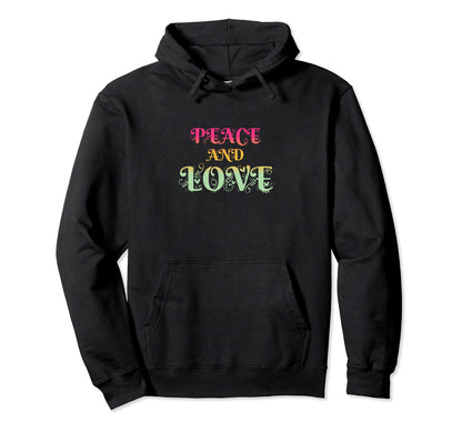 Make Peace Not War Colorful Peace Love Hoodie - Novelty Apparel Unisex - T-Shirt, Sweatshirt, Hoodie