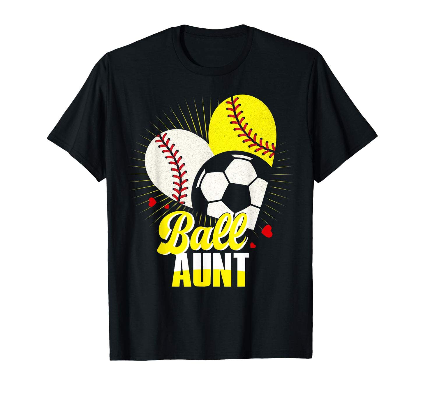 Ball Aunt Baseball Softball Soccer Funny T-Shirt - Minimalist Print Unisex - T-Shirt, Sweatshirt, Hoodie