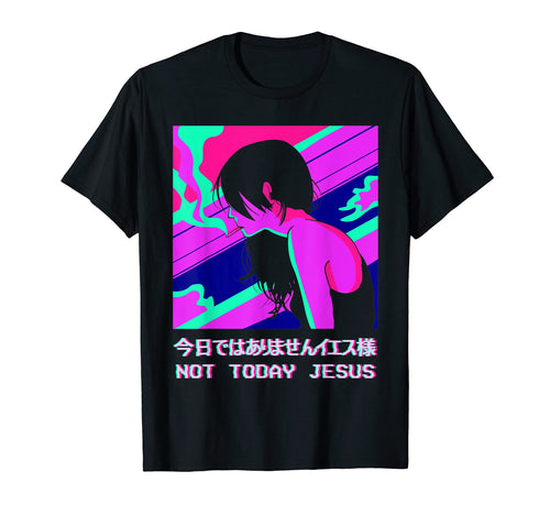 Not Today Jesus Anime Vaporwave T-Shirt - Custom Art Print Men Women - T-Shirt, Sweatshirt, Hoodie
