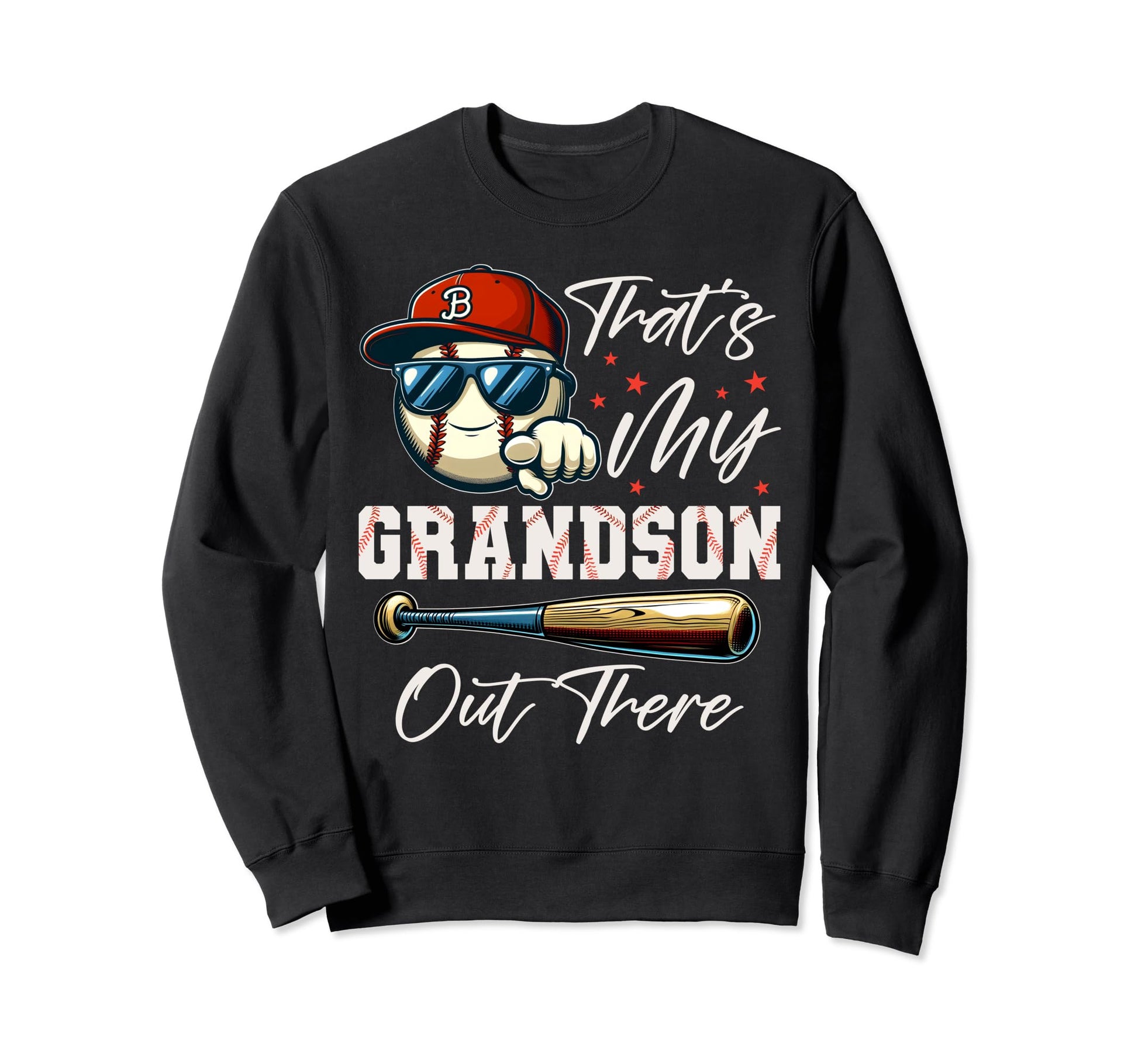 Thats My Grandson Out There Gifts Sweatshirt - Fun Novelty Design Unisex - T-Shirt, Sweatshirt, Hoodie