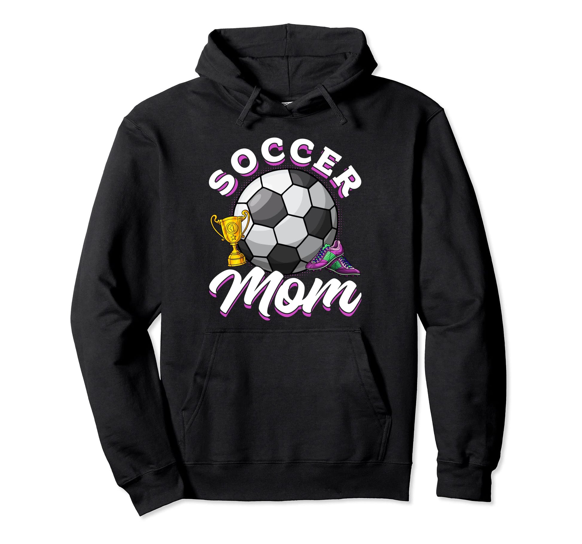 Soccer Game Day Soccer Mom Mama Mothers Hoodie - Novelty Apparel Men Women - T-Shirt, Sweatshirt, Hoodie