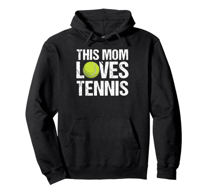 This Mom Loves Tennis Game Day Sports Hoodie - Aesthetic Graphic Men Women - T-Shirt, Sweatshirt, Hoodie