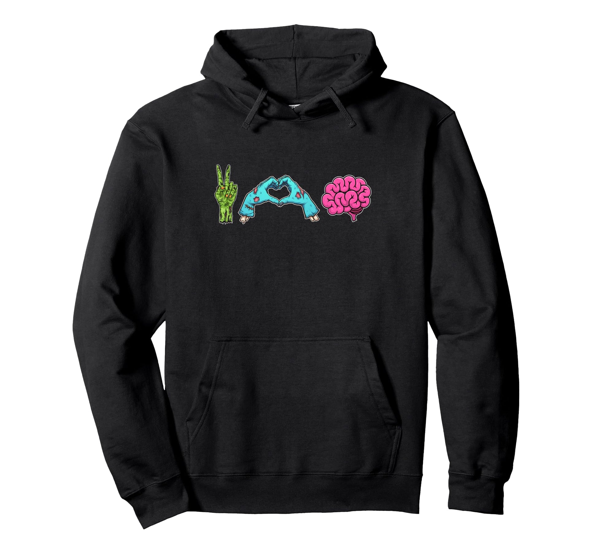Zombie Hands Peace Love Brains Hoodie - Fun Novelty Design Unisex - T-Shirt, Sweatshirt, Hoodie