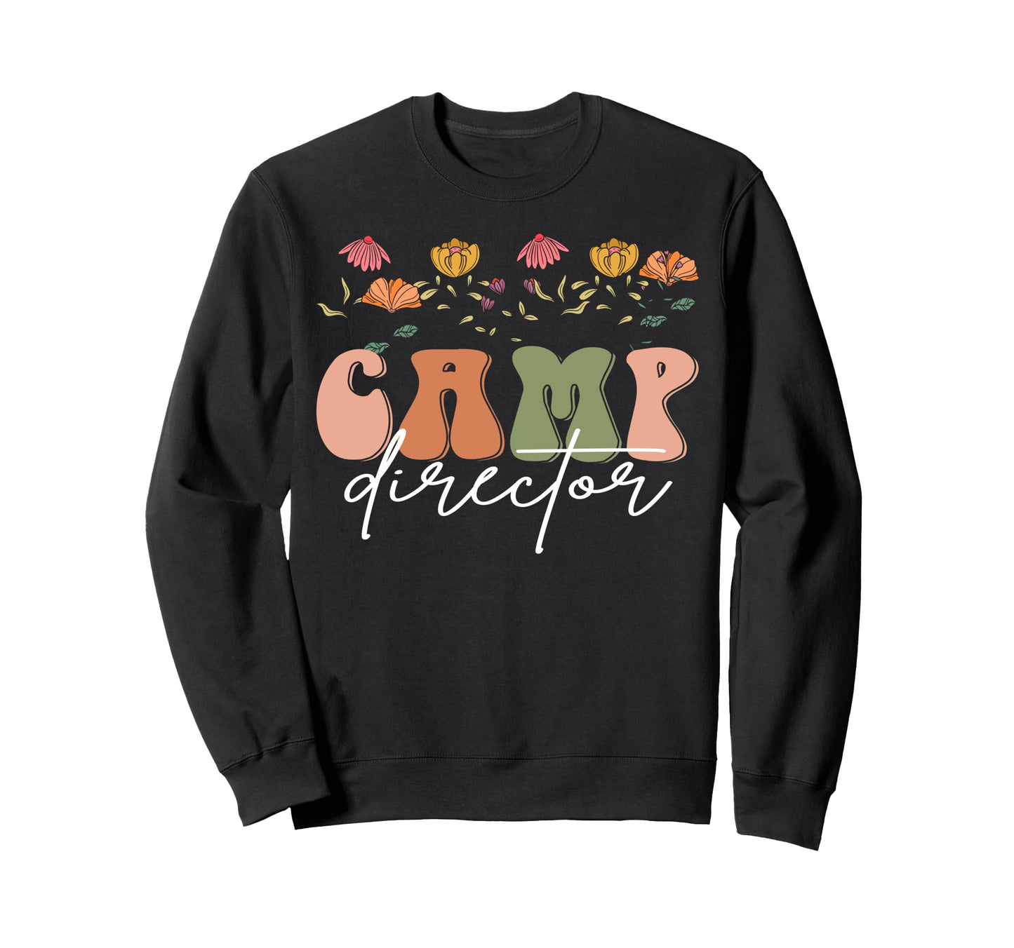 Boho Floral Camp Director Gift Sweatshirt - Casual Everyday Wear Unisex - T-Shirt, Sweatshirt, Hoodie