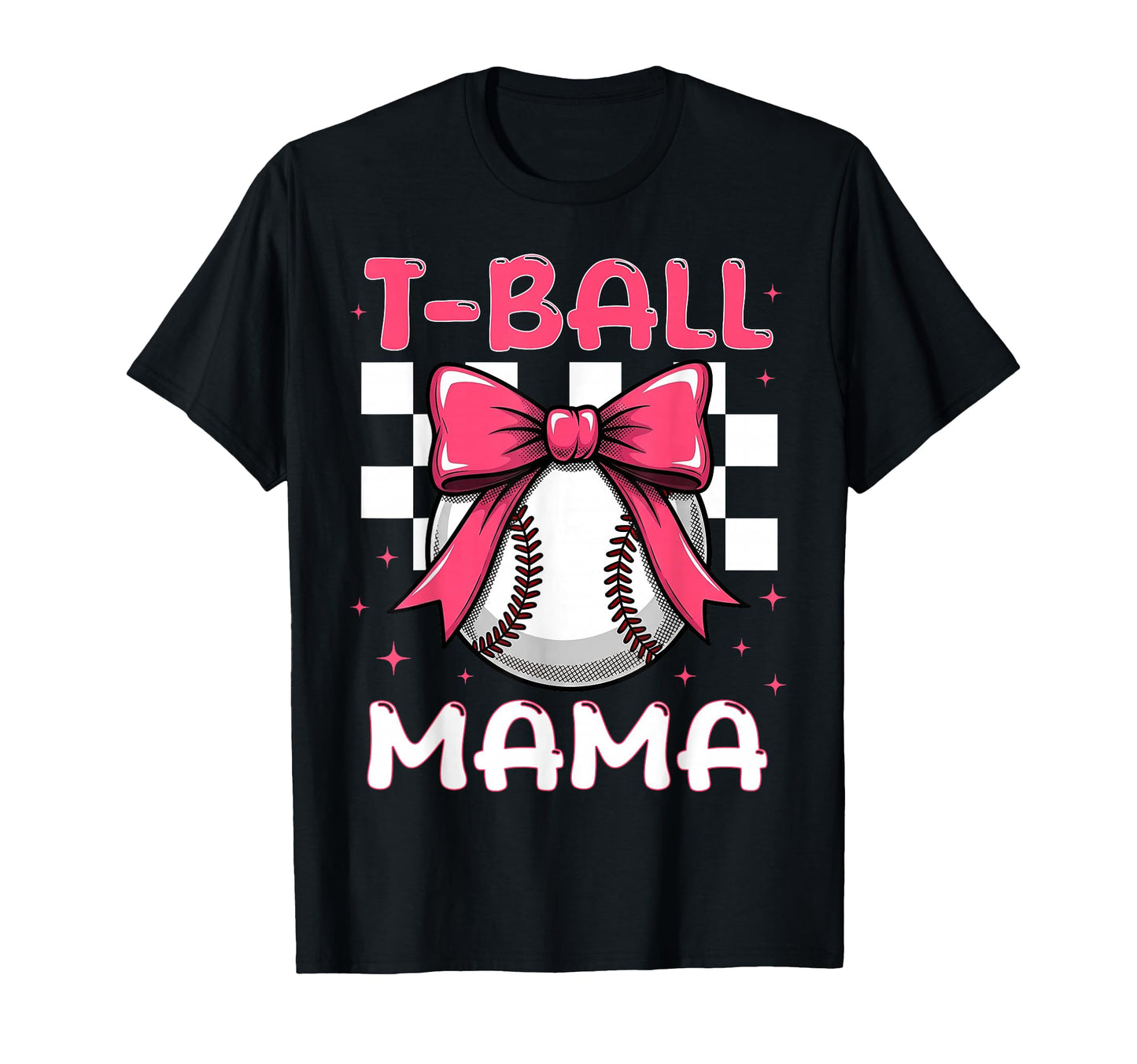 Baseball T Ball Mama Softball Mom T-Shirt - Novelty Apparel for Adults - T-Shirt, Sweatshirt, Hoodie