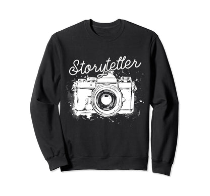 Photographer Storyteller Camera Sweatshirt - Novelty Apparel Unisex - T-Shirt, Sweatshirt, Hoodie