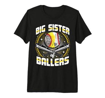 Baseball Softball Big Sister Ballers T-Shirt - Trendy Graphic Unisex - T-Shirt, Sweatshirt, Hoodie