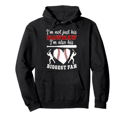 His Biggest Fan Baseball Mawmaw Hoodie - Trendy Graphic for Adults - T-Shirt, Sweatshirt, Hoodie