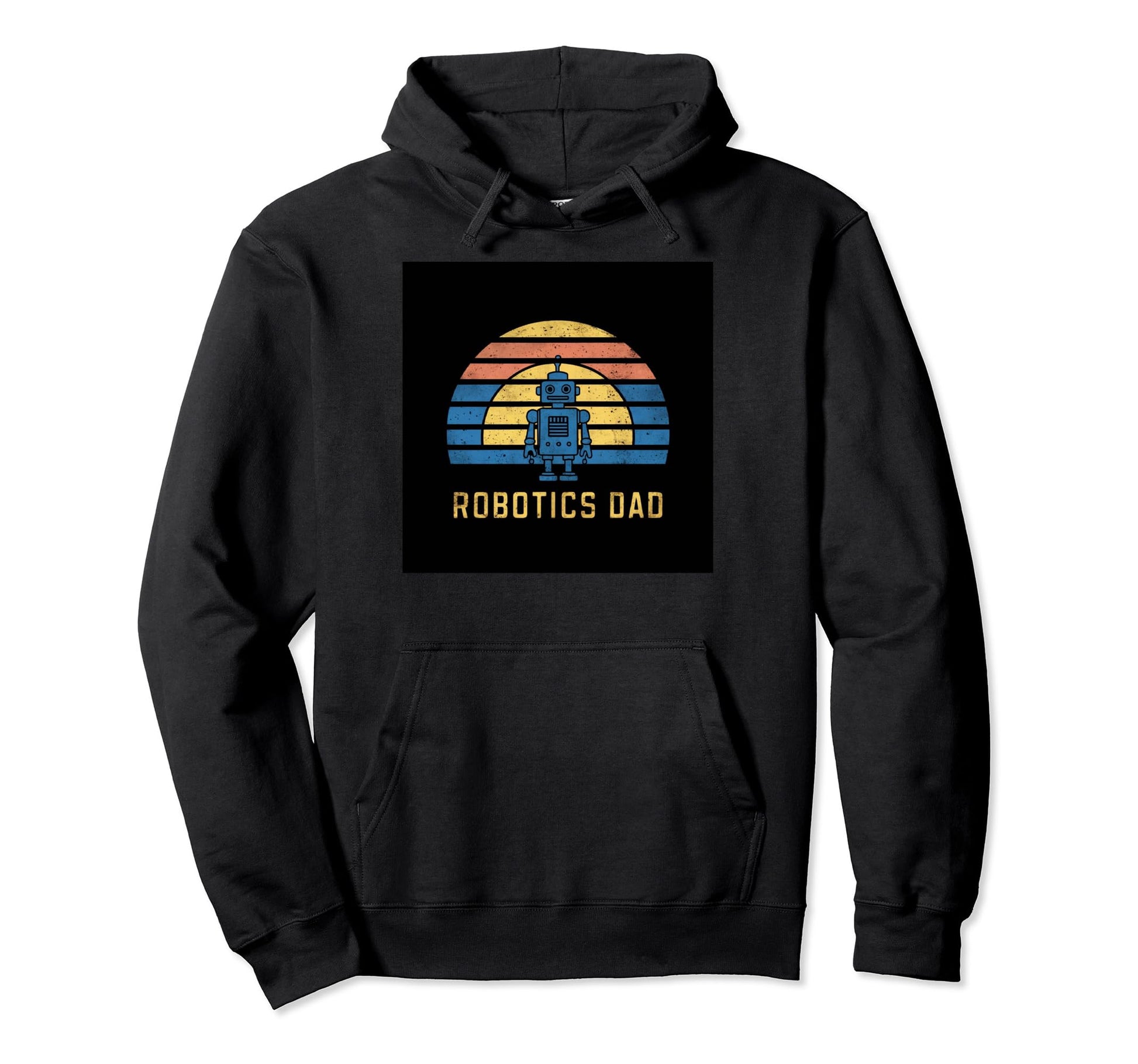 Robotics Dad Blue Robot Rainbow Hoodie - Casual Everyday Wear Men Women - T-Shirt, Sweatshirt, Hoodie