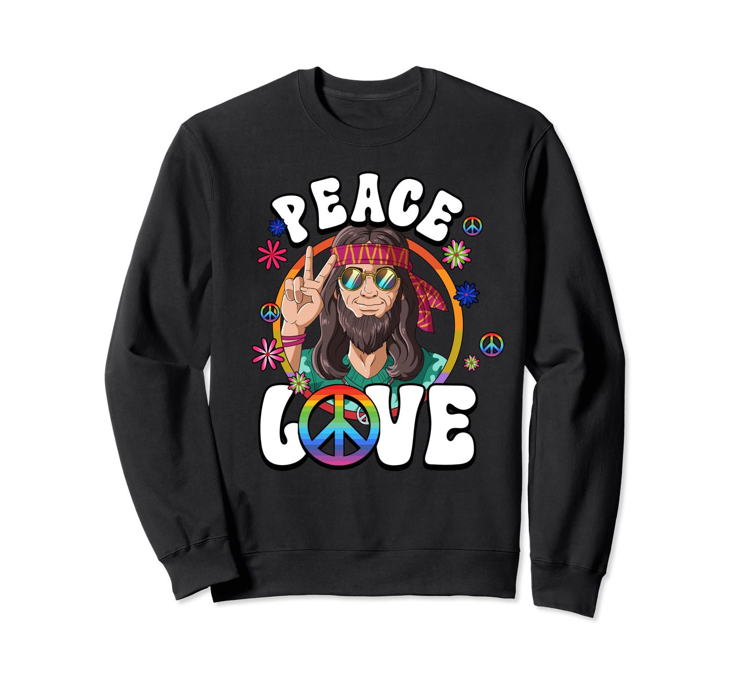 60S 70S Costume Peace Love Hippie Sweatshirt - Streetwear Style Men Women - T-Shirt, Sweatshirt, Hoodie
