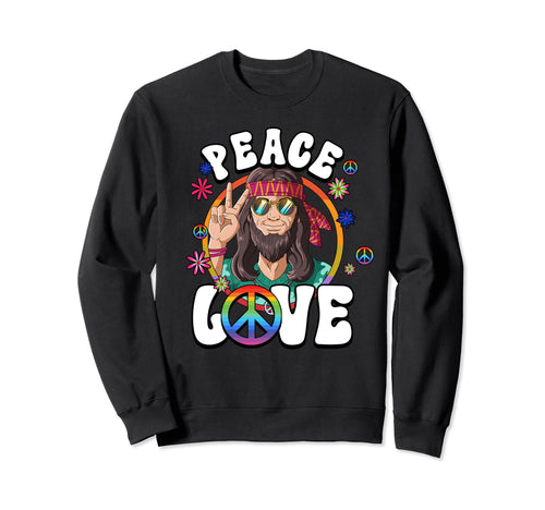 60S 70S Costume Peace Love Hippie Sweatshirt - Streetwear Style Men Women - T-Shirt, Sweatshirt, Hoodie