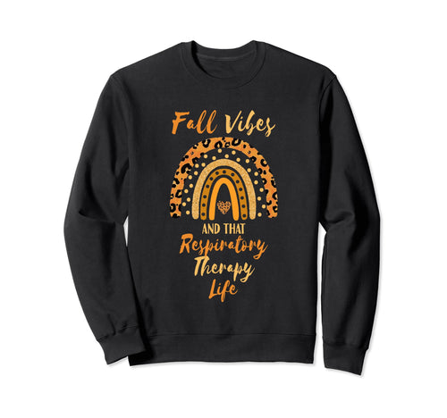 Thanksgiving Fall Vibe That Respiratory Sweatshirt - Unique Graphic Unisex - T-Shirt, Sweatshirt, Hoodie