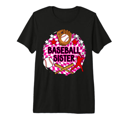 Baseball Sister Baseball Player T-Shirt - Custom Art Print Men Women - T-Shirt, Sweatshirt, Hoodie