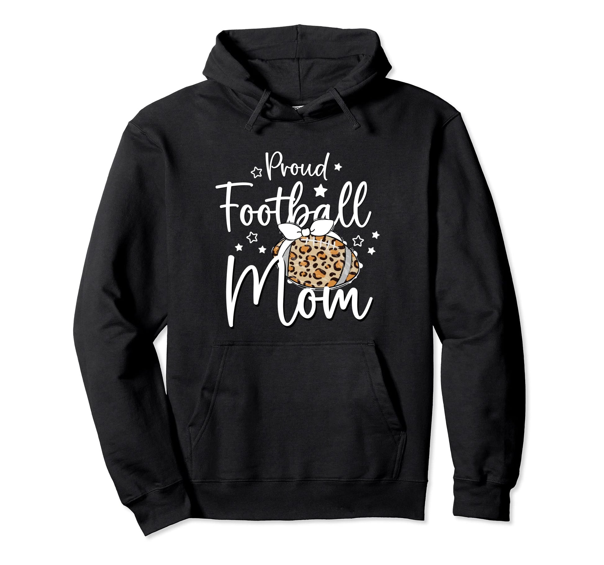 Proud Football Mom Leopard Game Day Hoodie - Fun Novelty Design Unisex - T-Shirt, Sweatshirt, Hoodie
