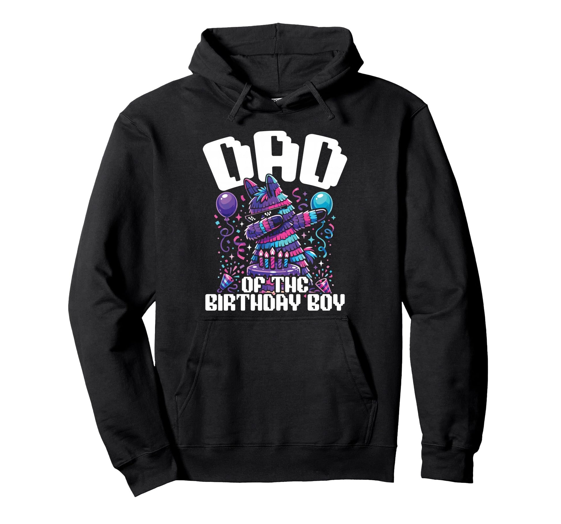 Dad Birthday Dabbing Pinata Party Hoodie - Custom Art Print for Adults - T-Shirt, Sweatshirt, Hoodie