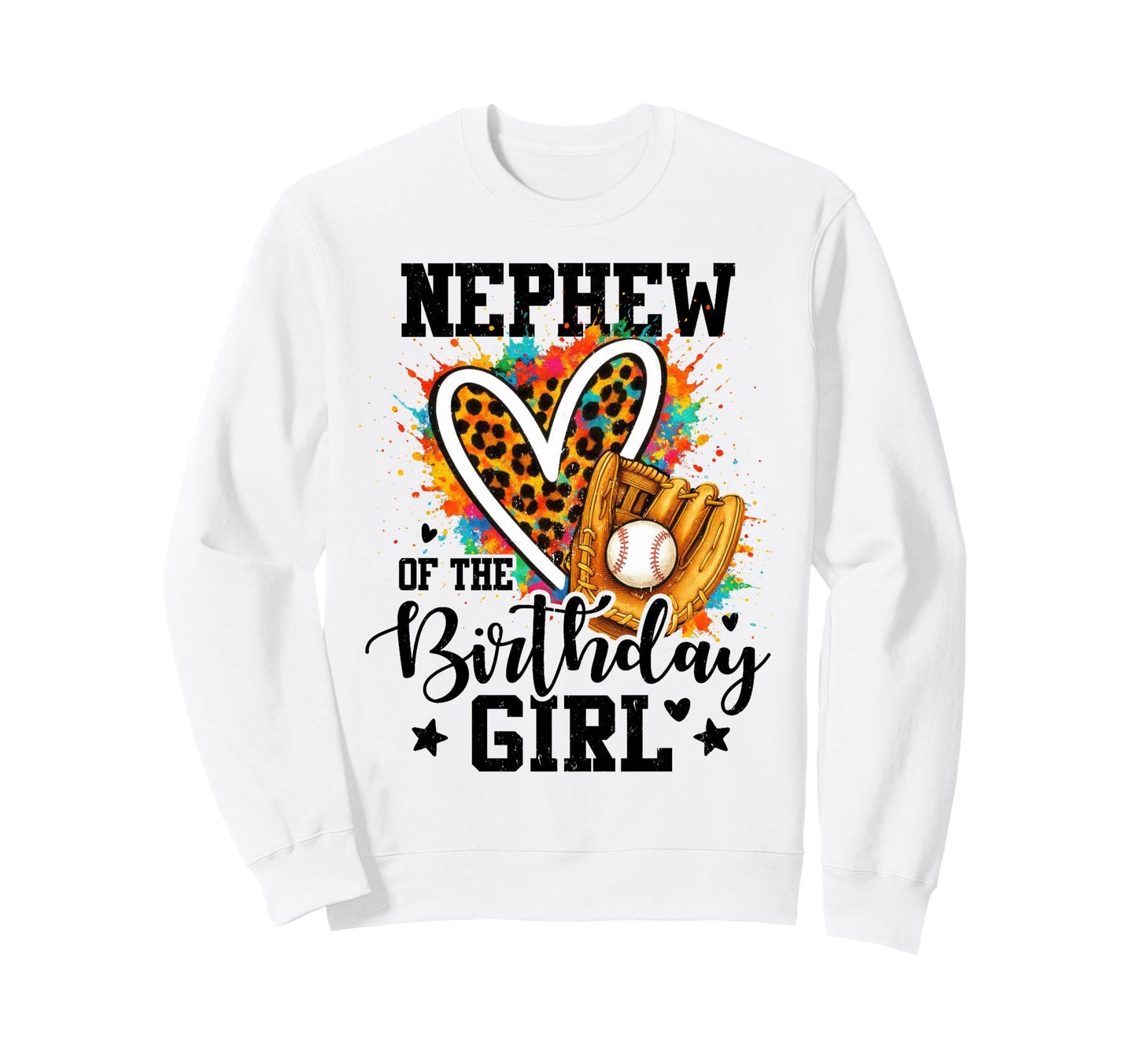 Nephew Birthday Baseball Sweatshirt - Fun Novelty Design for Adults - T-Shirt, Sweatshirt, Hoodie