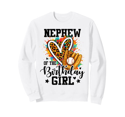 Nephew Birthday Baseball Sweatshirt - Fun Novelty Design for Adults - T-Shirt, Sweatshirt, Hoodie