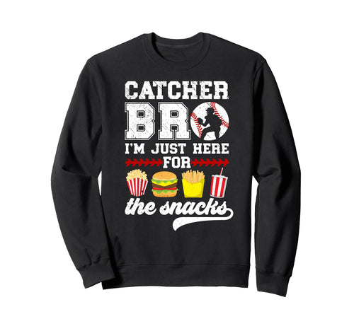 Baseball Catcher Bro Funny Sweatshirt - Novelty Apparel for Adults - T-Shirt, Sweatshirt, Hoodie