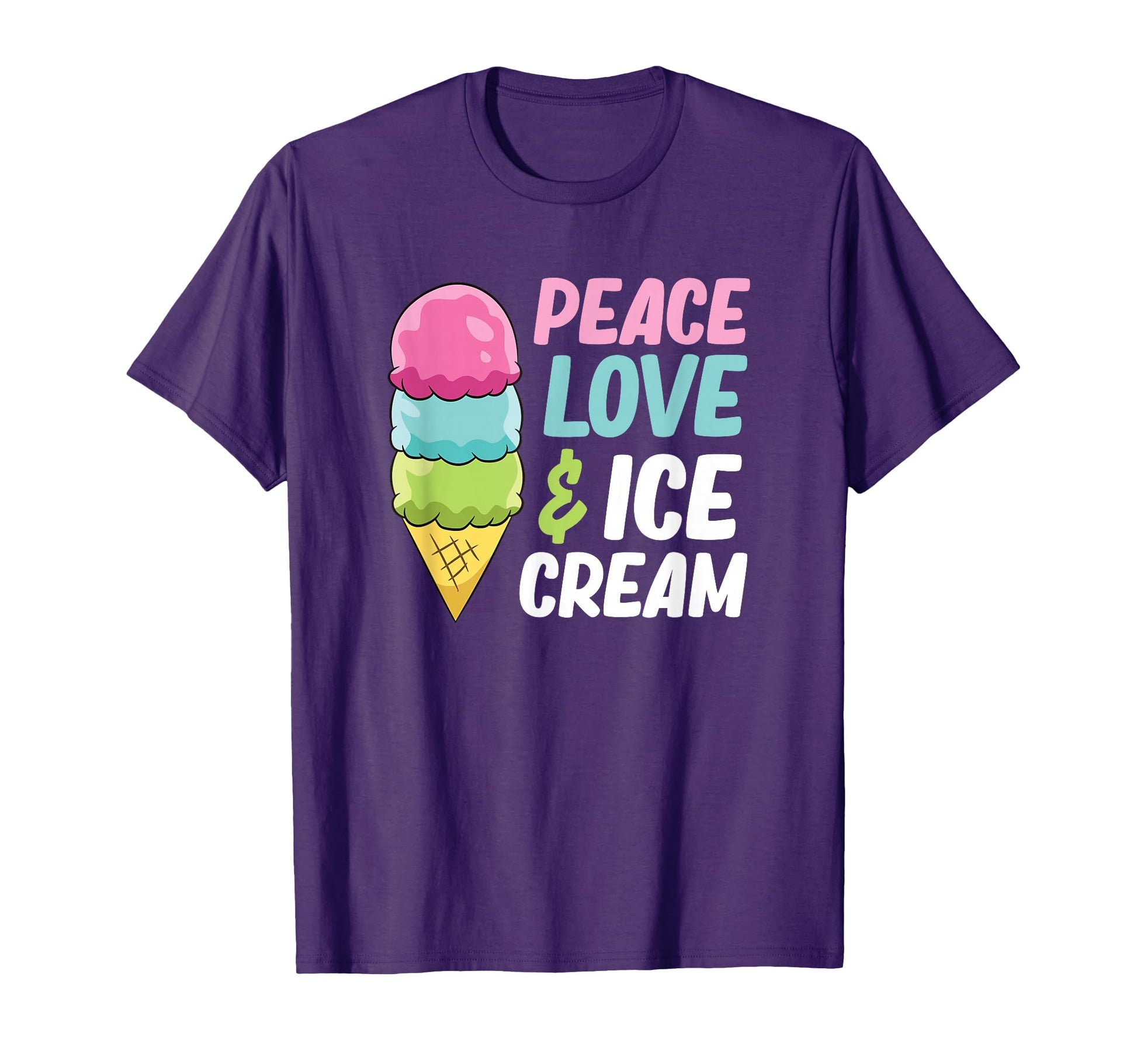 Ice Cream Peace Love And Ice Cream T-Shirt - Custom Art Print Men Women - T-Shirt, Sweatshirt, Hoodie
