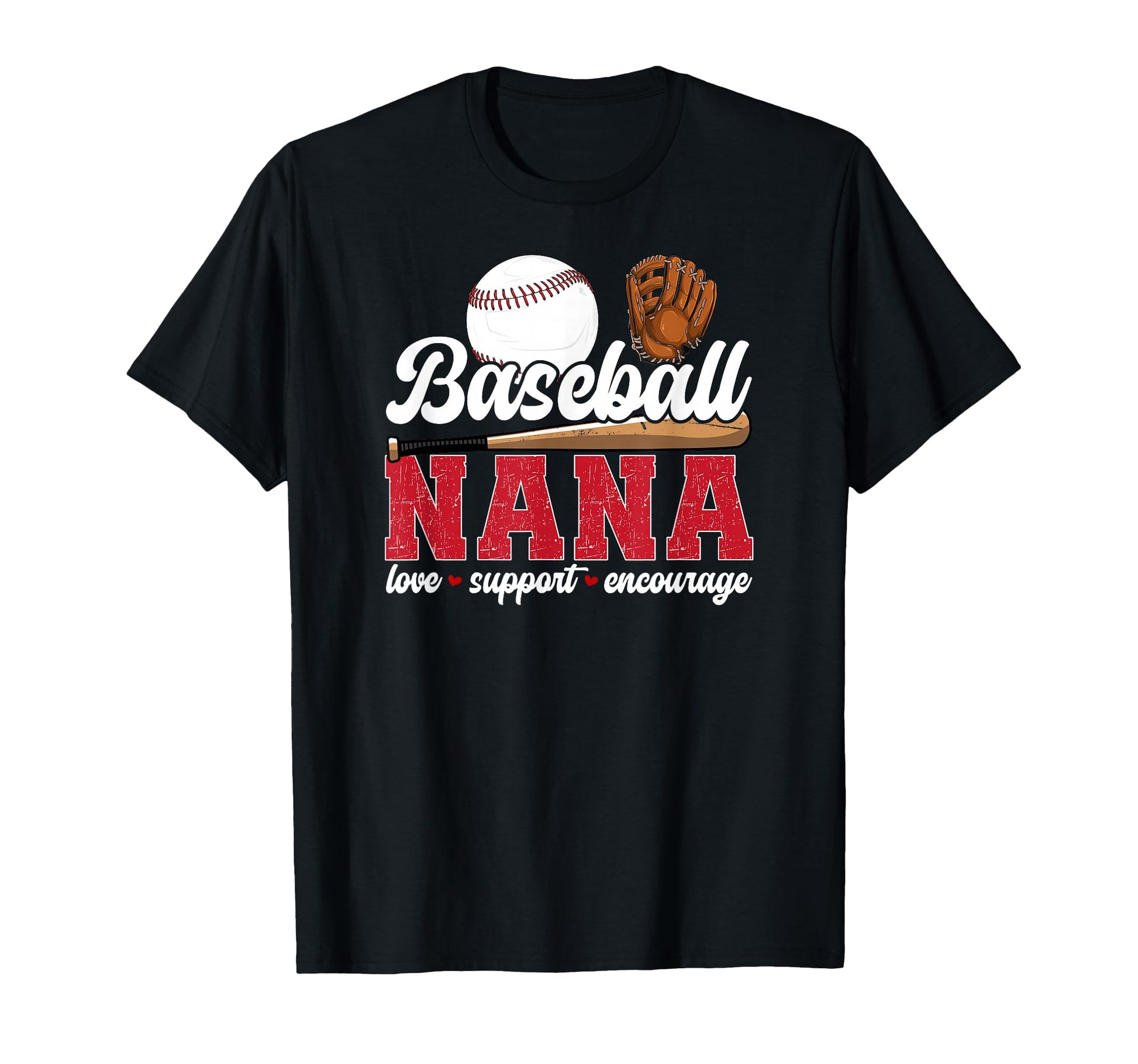 Baseball Nana Love Support Nana T-Shirt - Trendy Graphic for Adults - T-Shirt, Sweatshirt, Hoodie