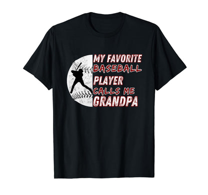 My Favorite Baseball Player Calls T-Shirt - Aesthetic Graphic for Adults - T-Shirt, Sweatshirt, Hoodie