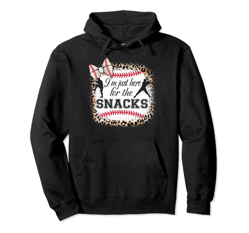 Baseball Im Just Here Snacks Funny Sister Hoodie - Novelty Apparel Unisex - T-Shirt, Sweatshirt, Hoodie