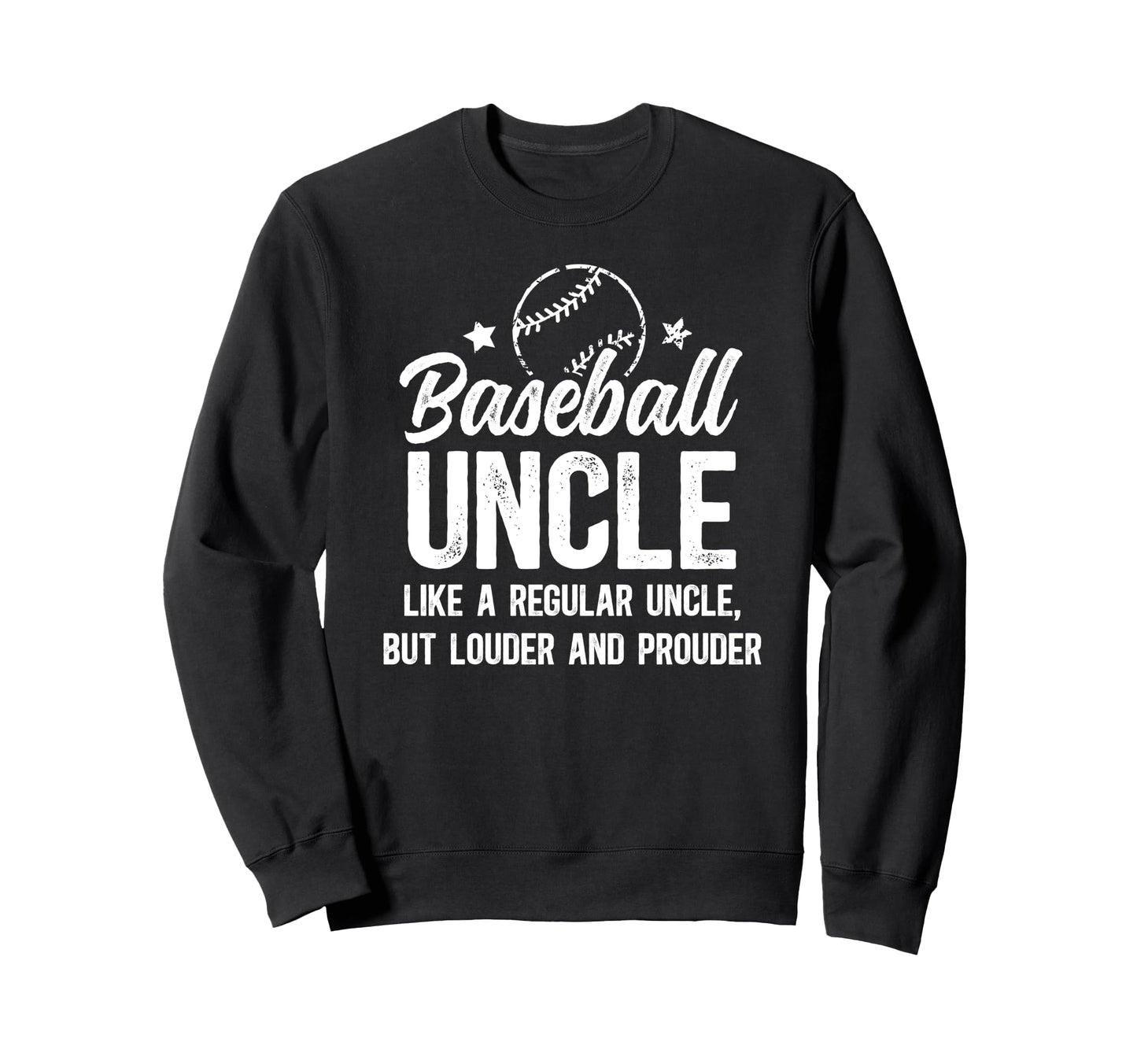 Baseball Uncle Baseball Player Uncle Sweatshirt - Unique Graphic Men Women - T-Shirt, Sweatshirt, Hoodie